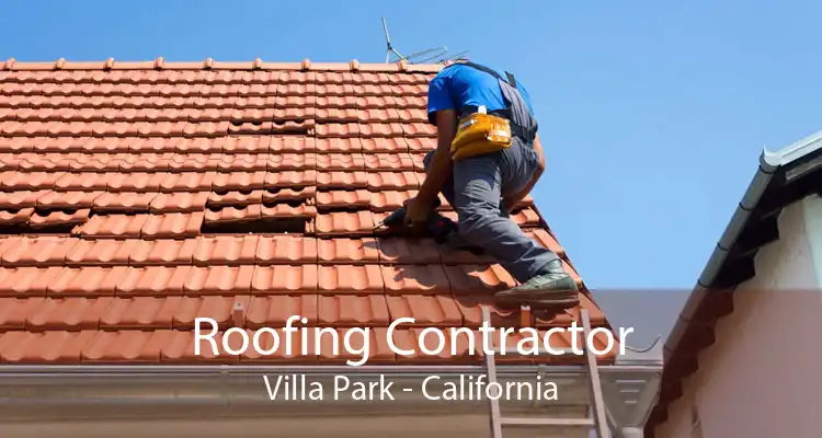 Roofing Contractor Villa Park - California